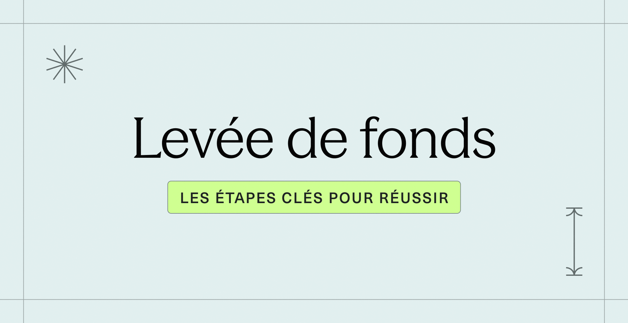 Levée de fonds _ les étapes clés pour réussir