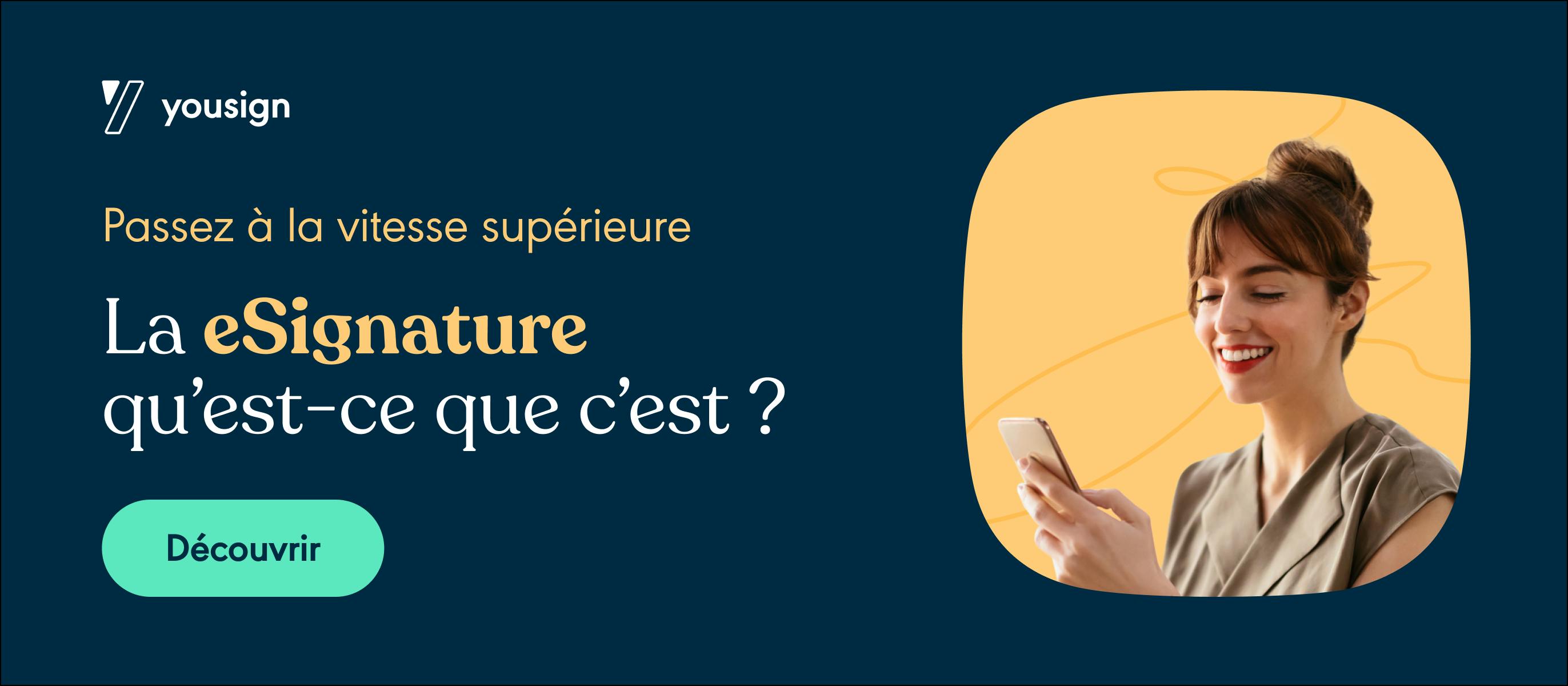 Découvrir la eSignature de Yousign