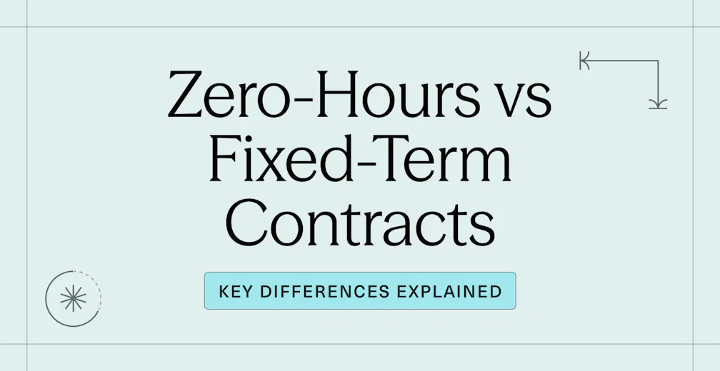 Zero-Hours vs Fixed-Term Contracts