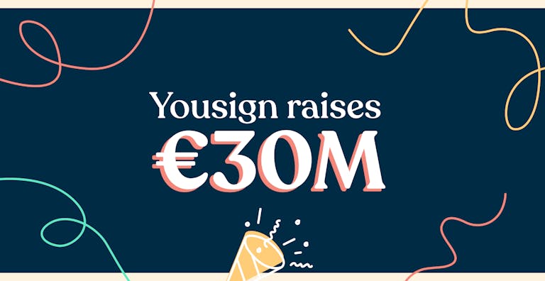 Yousign raises 30M