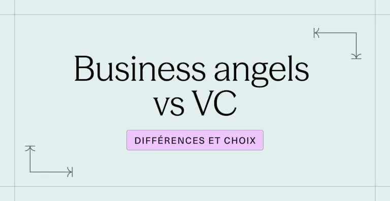 Business angels vs VC _ différences et choix