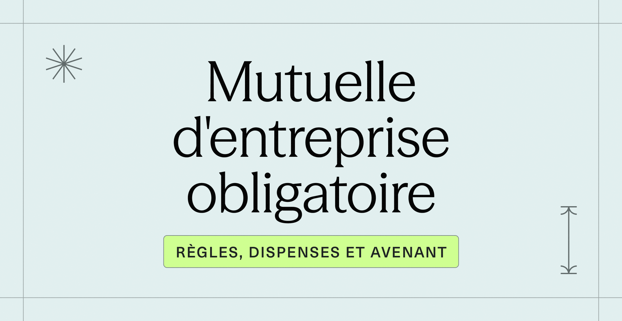 Mutuelle d'entreprise obligatoire