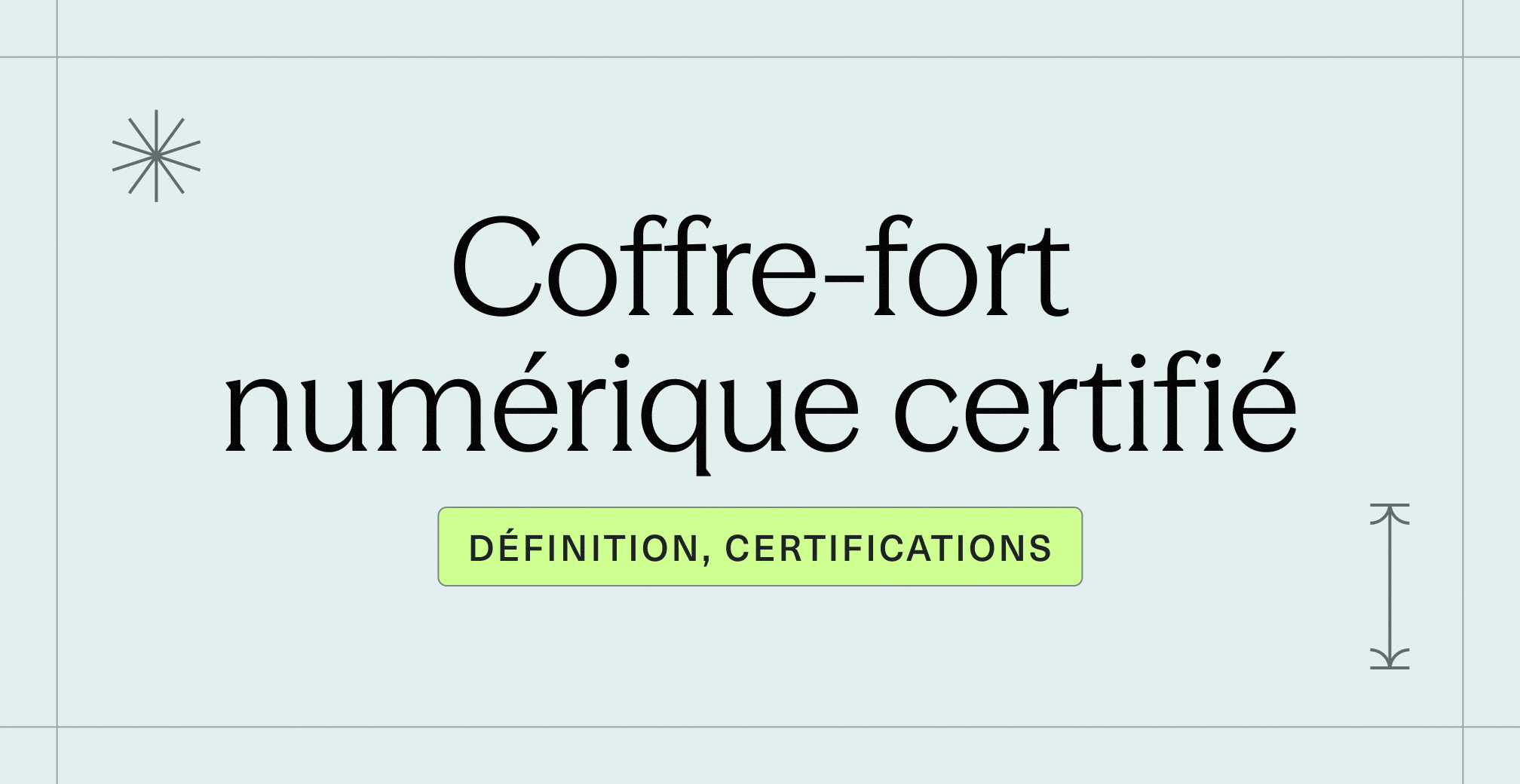 Coffre-fort numérique certifié