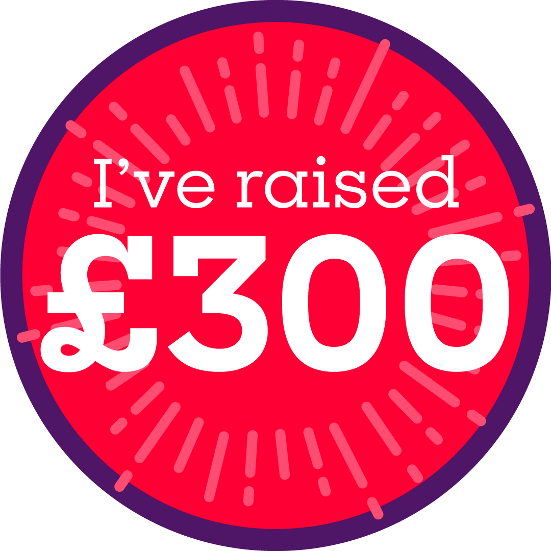 Badge for raising £300