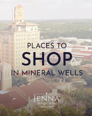 "Places to Shop in Mineral Wells" post over an aerial view of the historic Baker Hotel and downtown