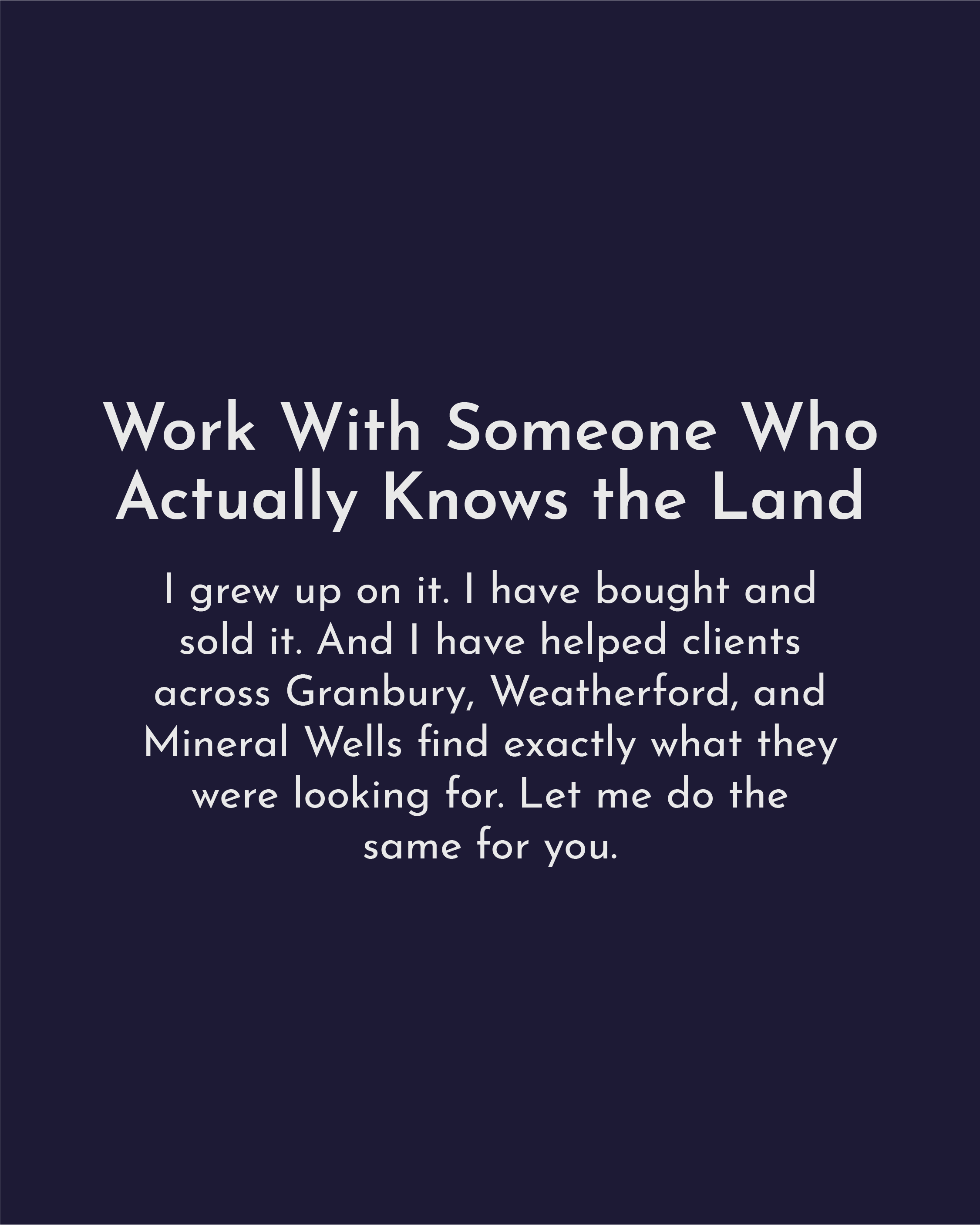 Navy social post reading "Work With Someone Who Actually Knows the Land" about buying property in Granbury, Weatherford, and Mineral Wells