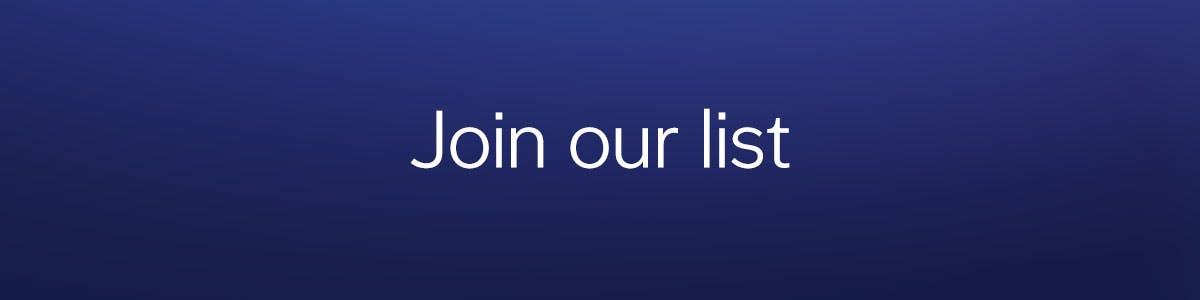 Join Our List