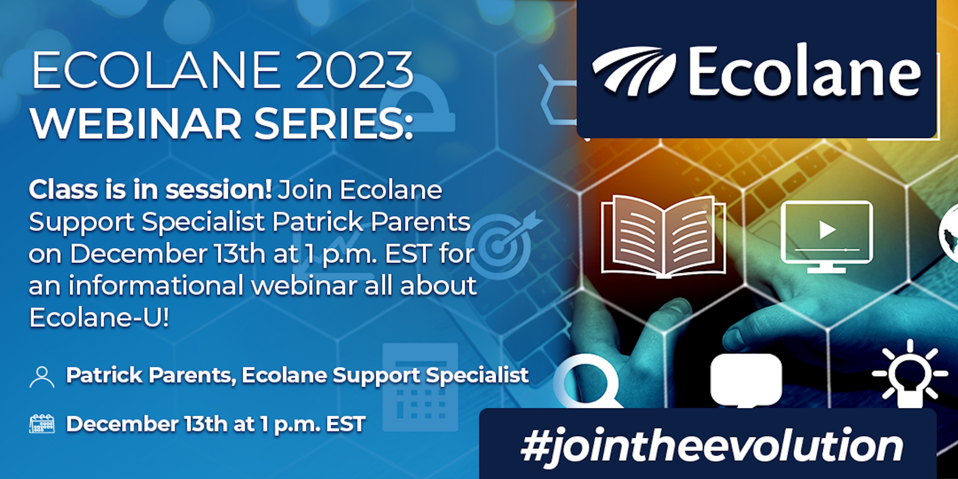 Ecolane Webinar Series: Ecolane-U