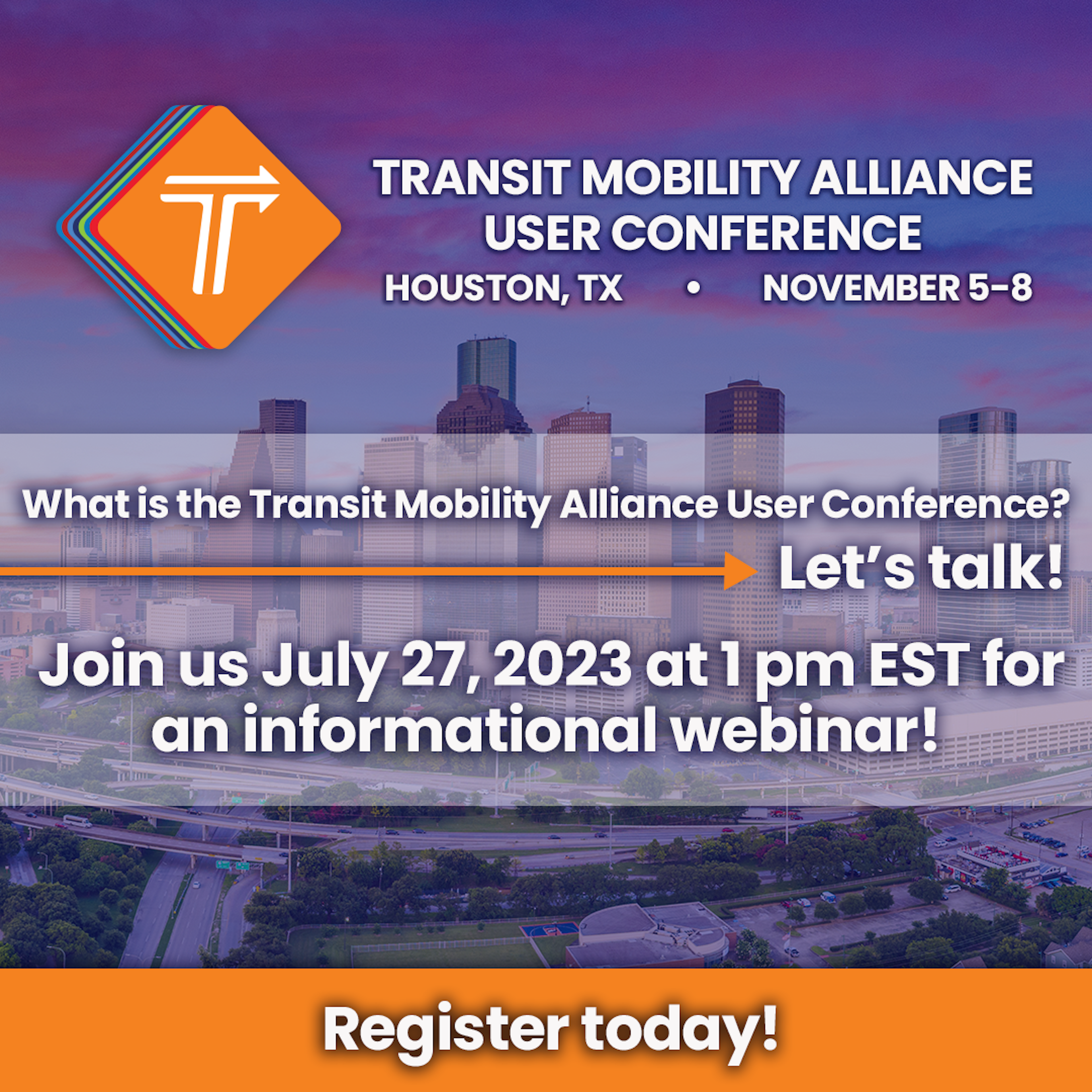 Welcome to the Transit Mobility Alliance User Conference