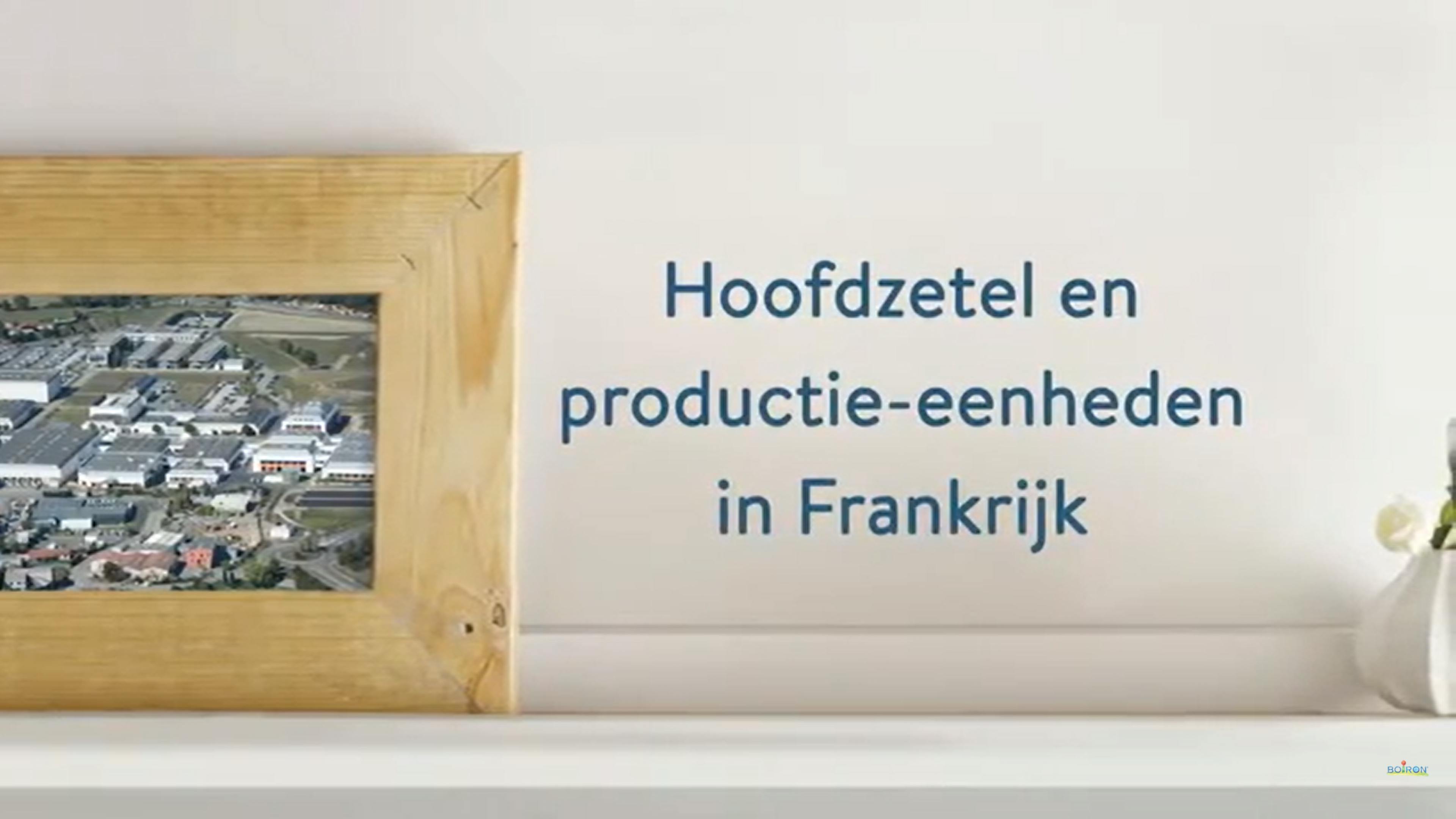 Hoofdzetel en productie-eenheden in Frankrijk