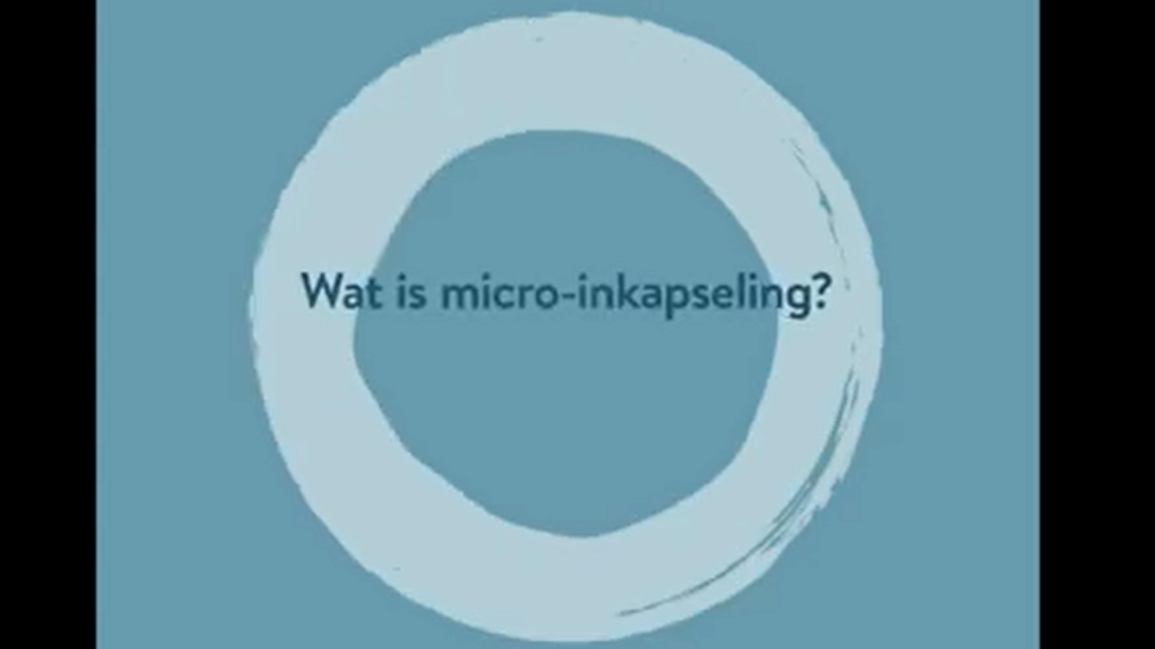Wat is micro-inkapseling?