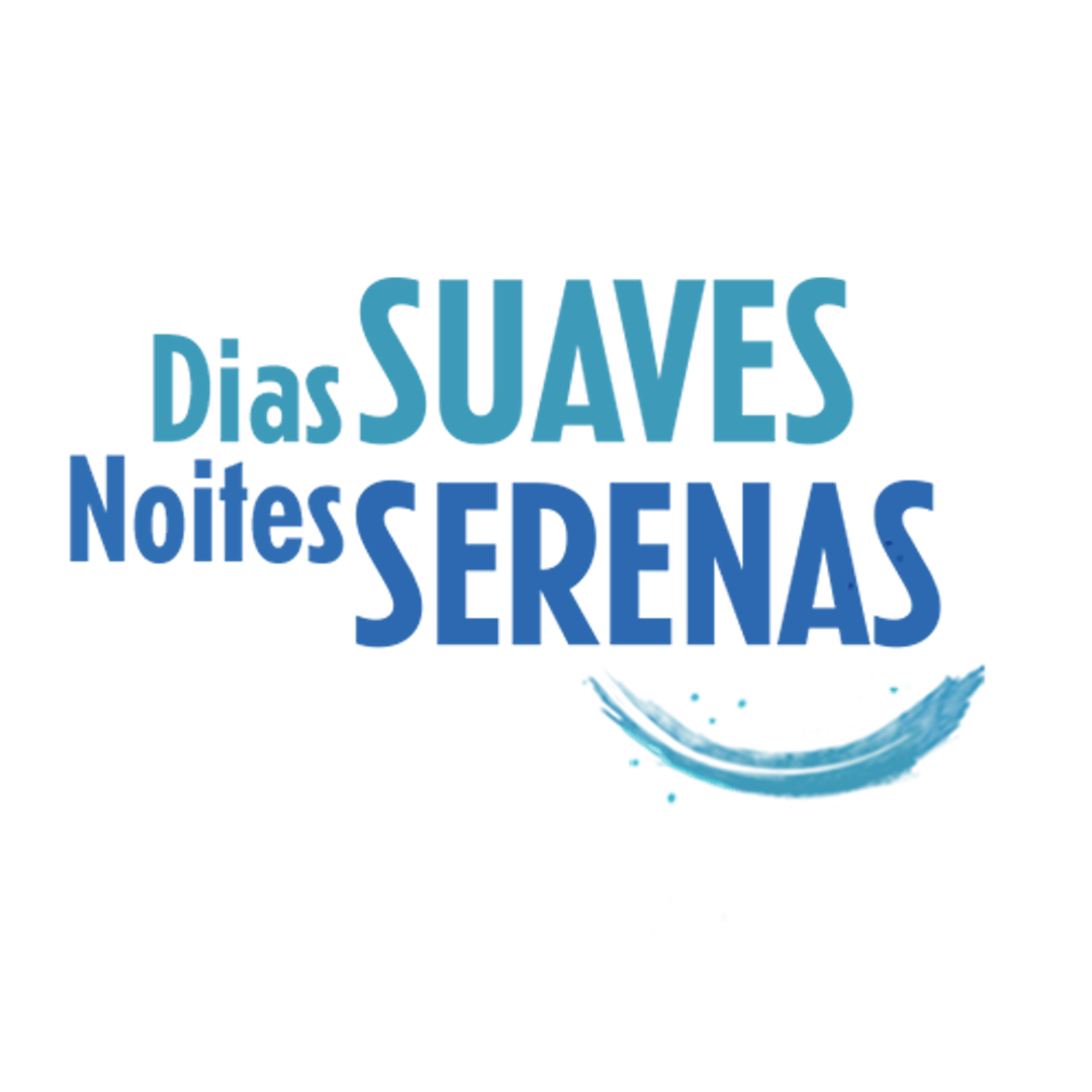 Dias suaves, noites serenas.