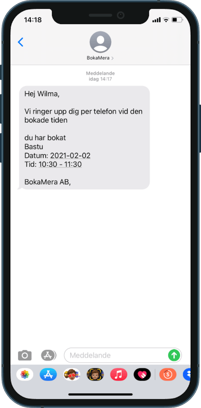 Kunden kan få påminnelser via SMS eller e-post