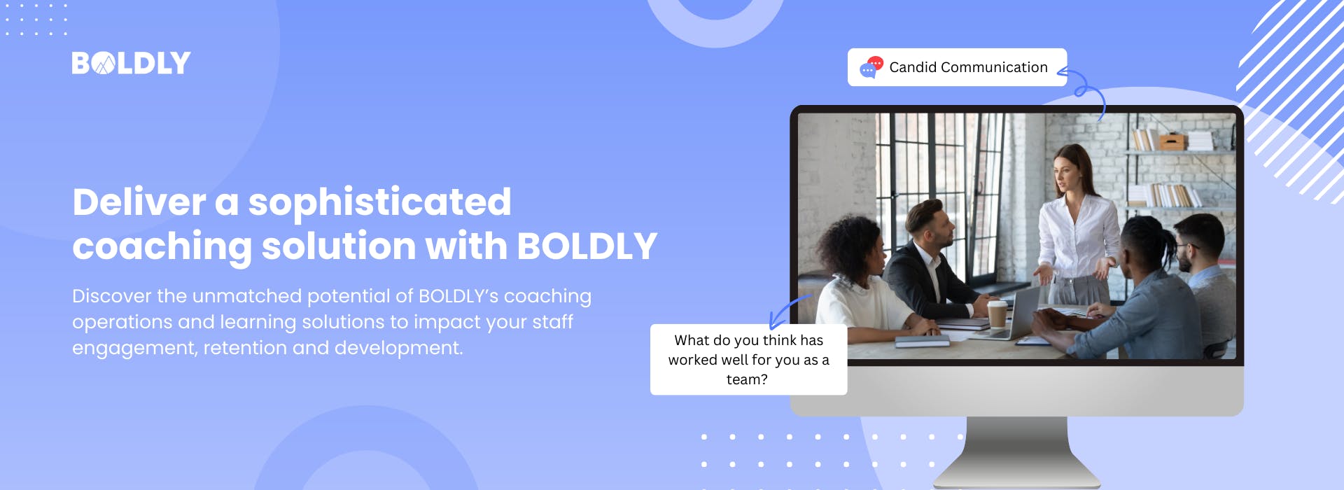 Get a tailor coaching solution from BOLDLY