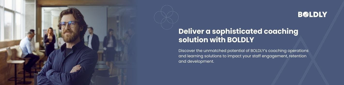 Graphic with text: "Deliver a sophisticated coaching solution with BOLDLY

Discover the unmatched potential of BOLDLY’s coaching operations and learning solutions to impact your staff engagement, retention and development."