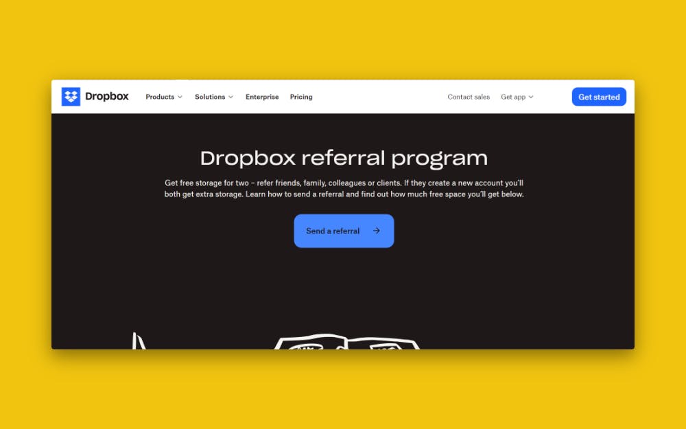 Dropbox incentivizes its members to refer friends by offering free storage space | Source: Dropbox.com