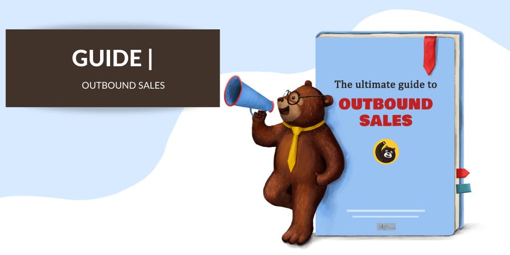 An Ultimate Guide to Outbound Sales
