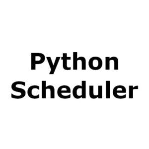 Python Scheduler
