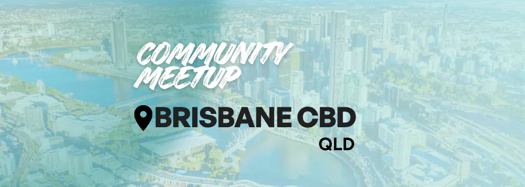 Brisbane CBD Community Meetup