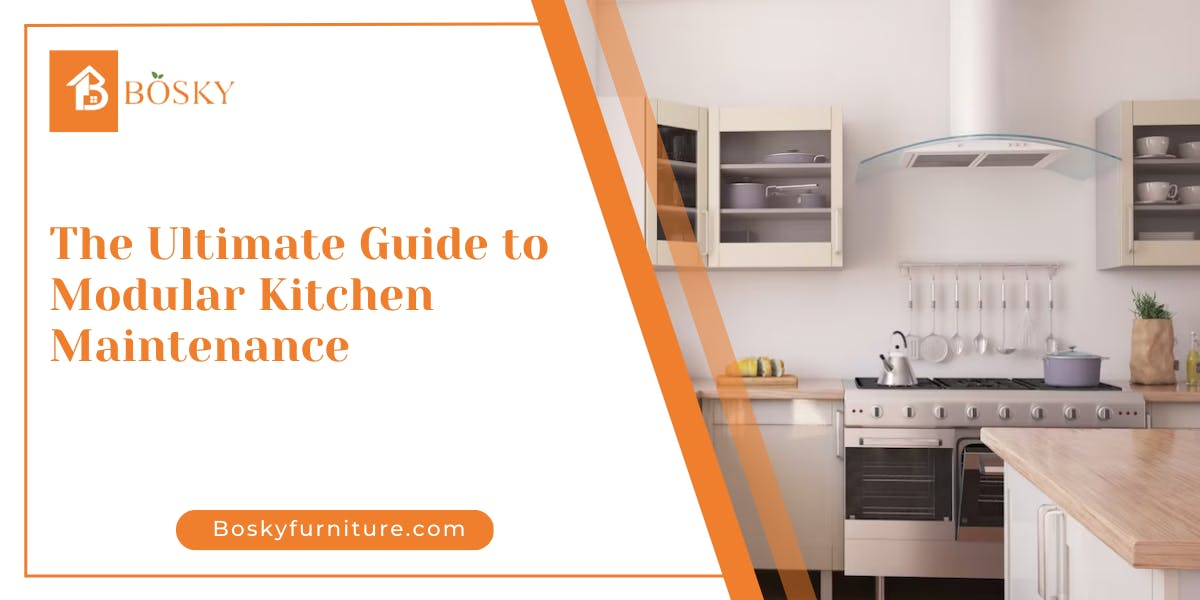 The Ultimate Guide to Modular Kitchen Maintenance