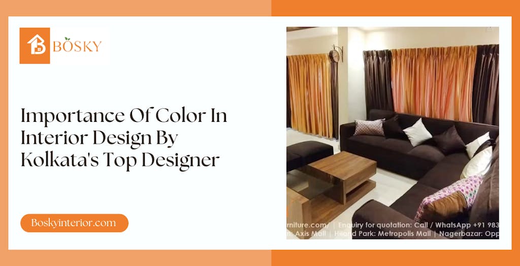 Importance Of Color In Interior Design By Kolkata's Top Designer