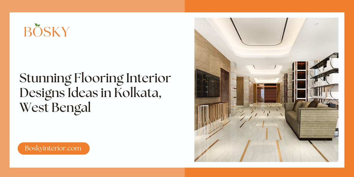 Stunning Flooring Interior Designs Ideas in Kolkata, West Bengal