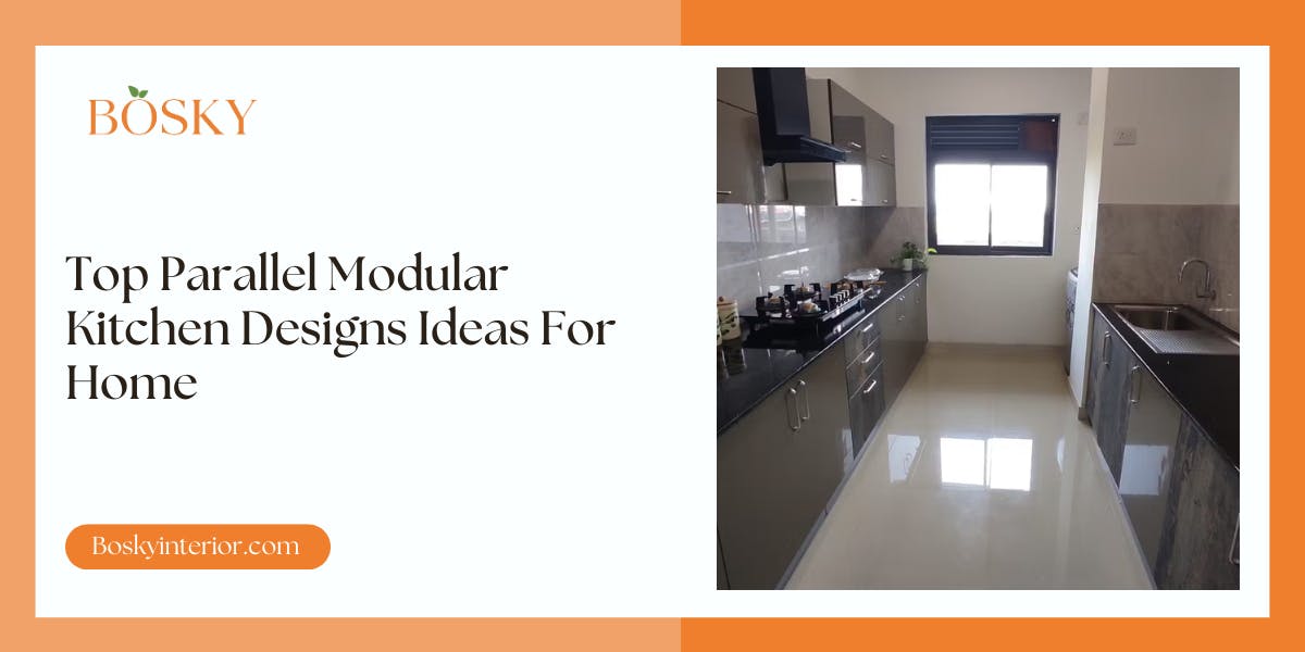 Top Parallel Modular Kitchen Designs Ideas For Home : Blog Poster