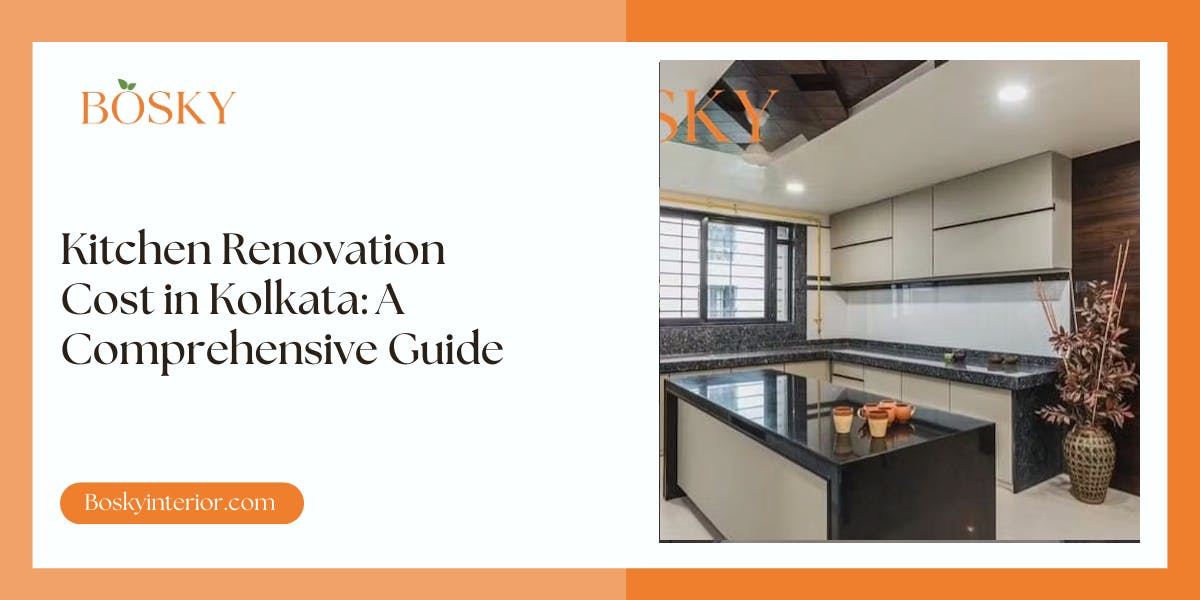 Kitchen Renovation Cost in Kolkata A Comprehensive Guide