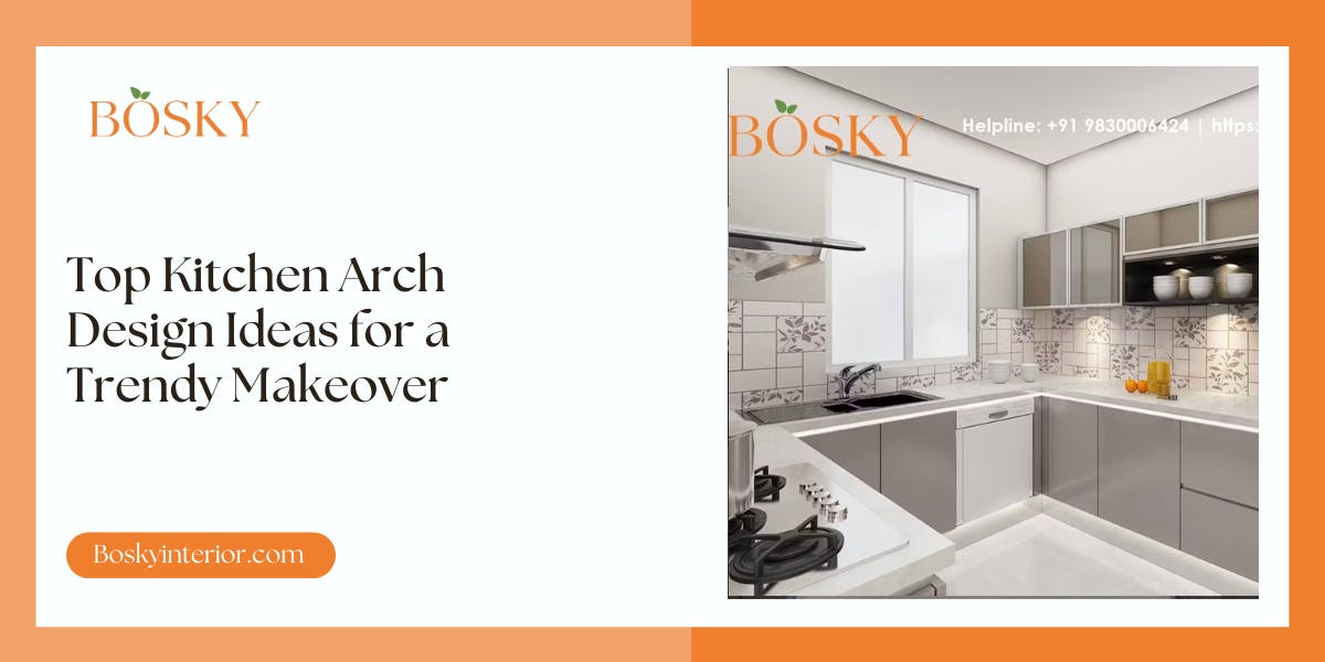Top Kitchen Arch Design Ideas for a Trendy 2025 Makeover - blog poster