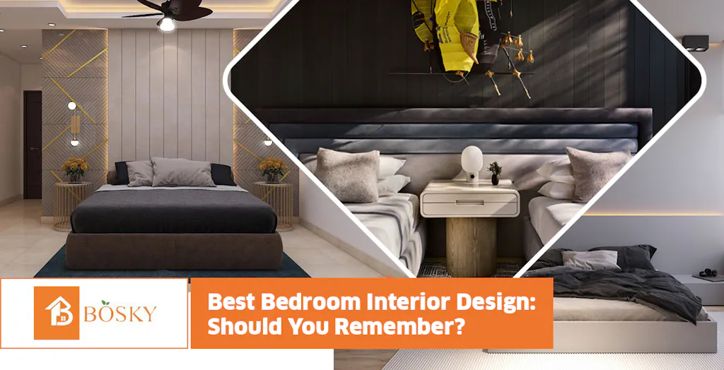 Best Bedroom Interior Design: What Should You Remember?