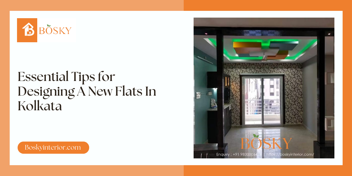 Essential Tips for Designing New Flats in Kolkata - blog poster