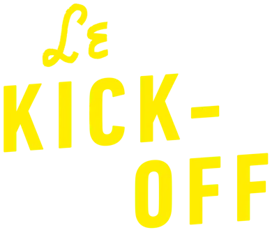Le Kick Off