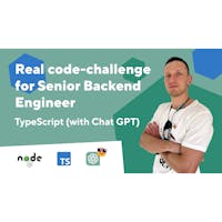 Solving a real code-challenge for Senior Backend Engineer: TypeScript/NodeJS. Speed up with ChatGPT. image