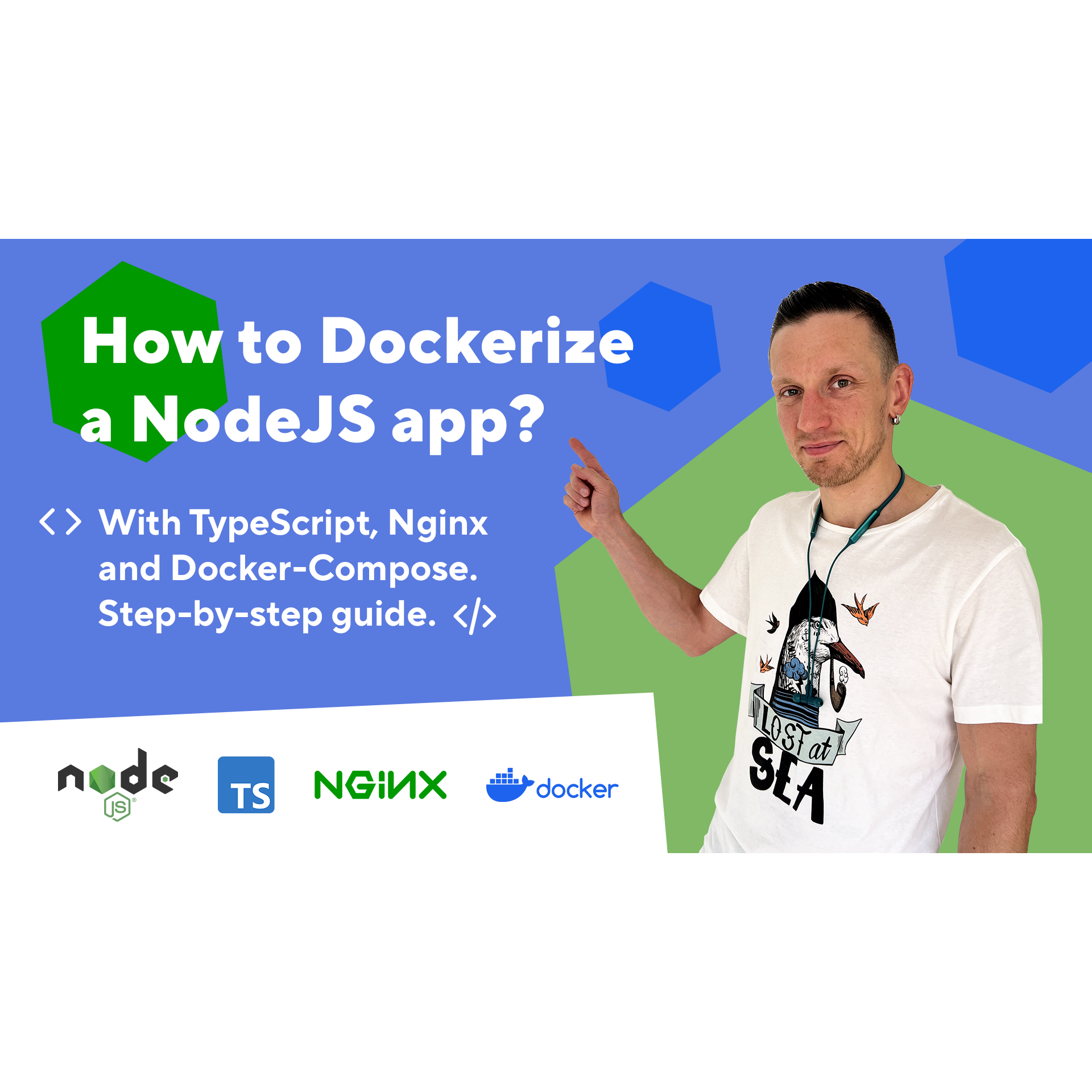 How To Dockerize A NodeJS App? (With Typescript, Nginx, And Docker ...