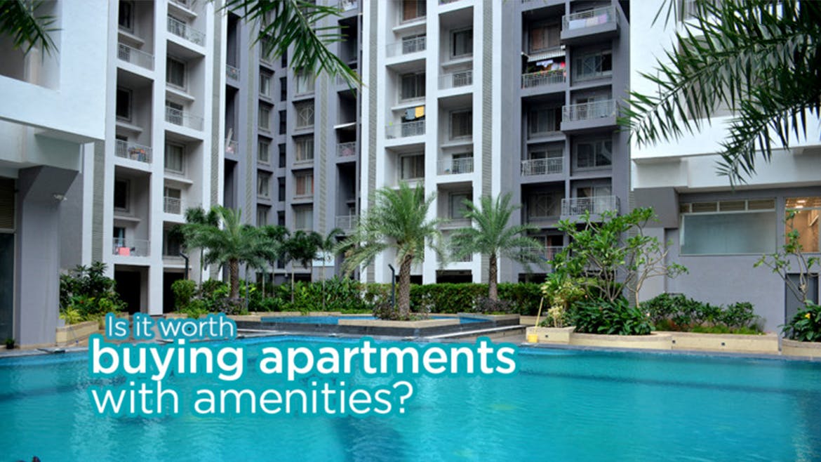 Is it worth buying apartments with amenities
