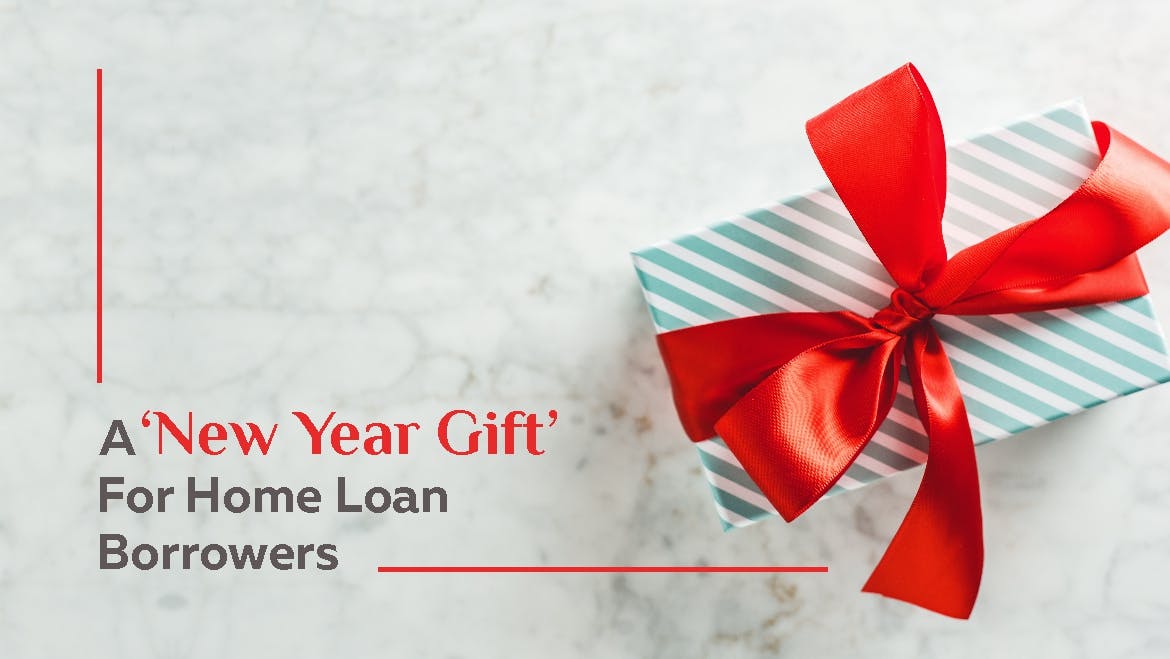 A ‘New Year Gift’ for Home Loan Borrowers BramhaCorp