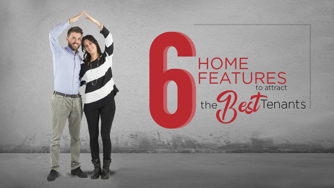 6 home features that attract the best tenants