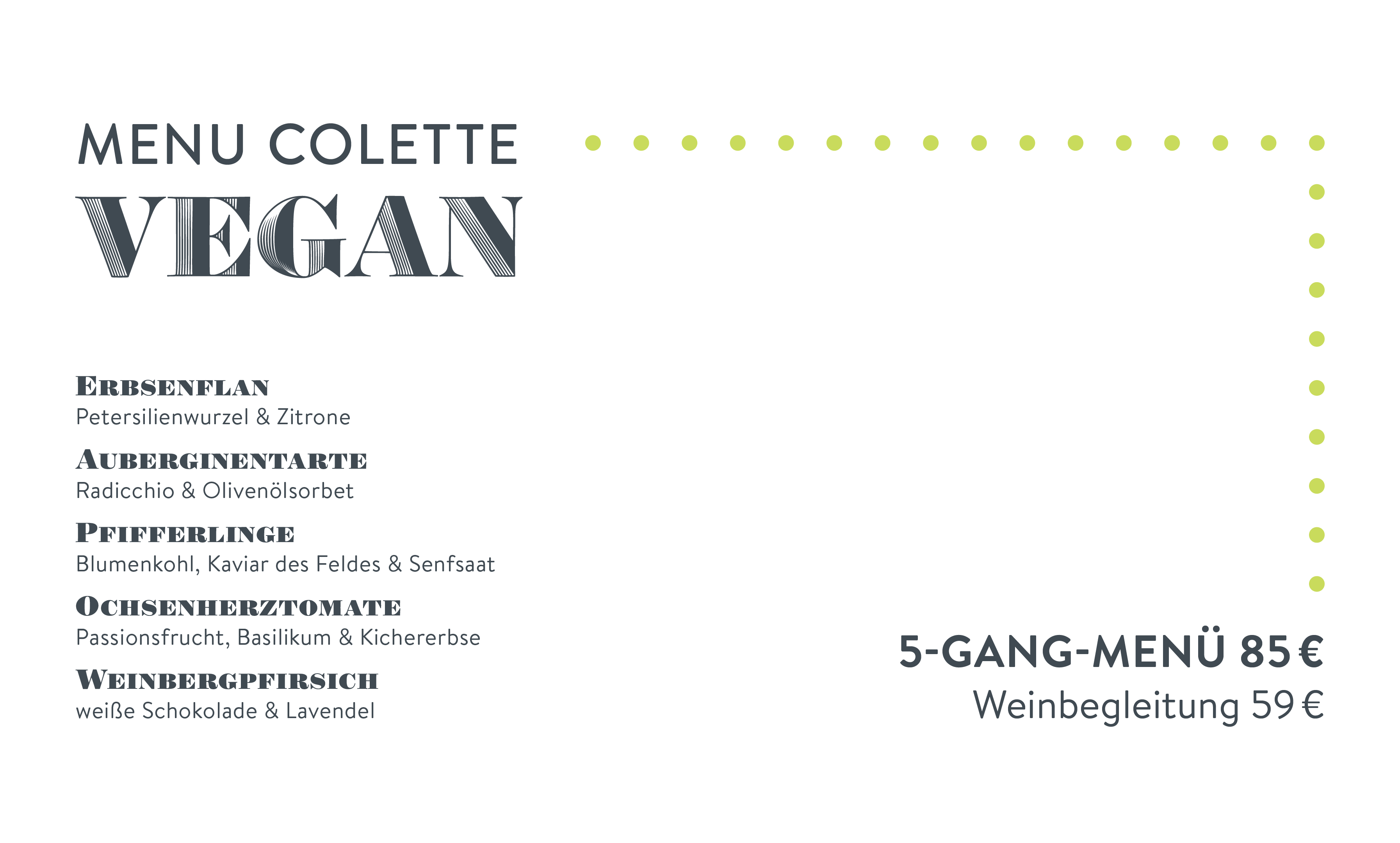 Speisekarte Menu Colette Vegan 5-Gang-Menü