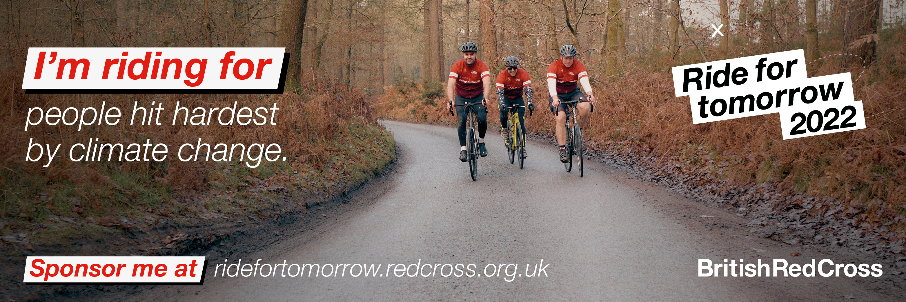 Three cyclists side by side on a tree-lined road with text 'I'm riding for people hit hardest by climate change'.