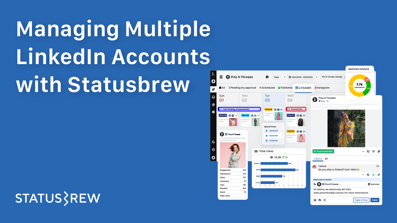 Manage Multiple LinkedIn Pages With Statusbrew