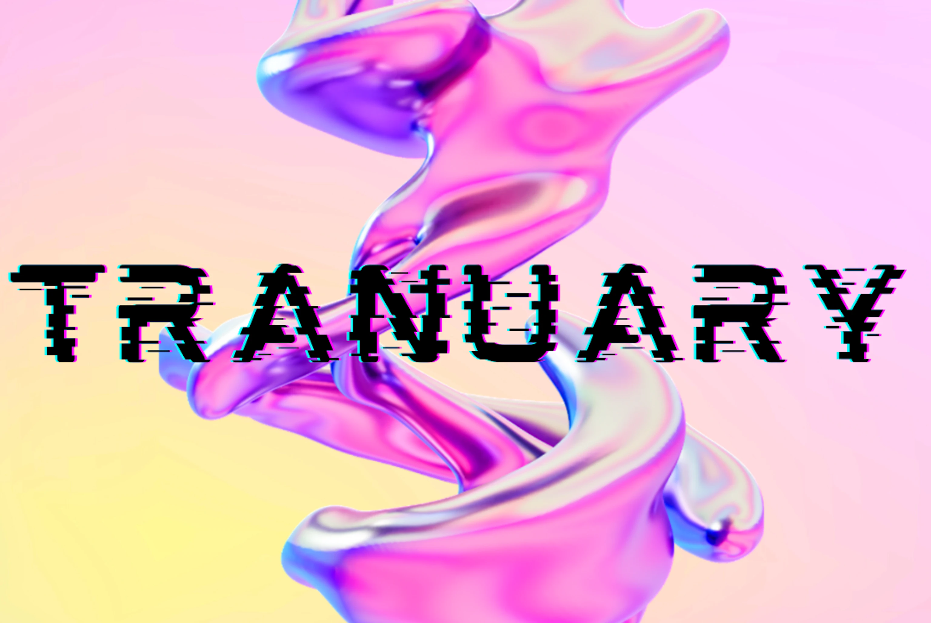 The TRANUARY logo on a pink and yellow background with a colourful 3D liquid graphic in the centre.