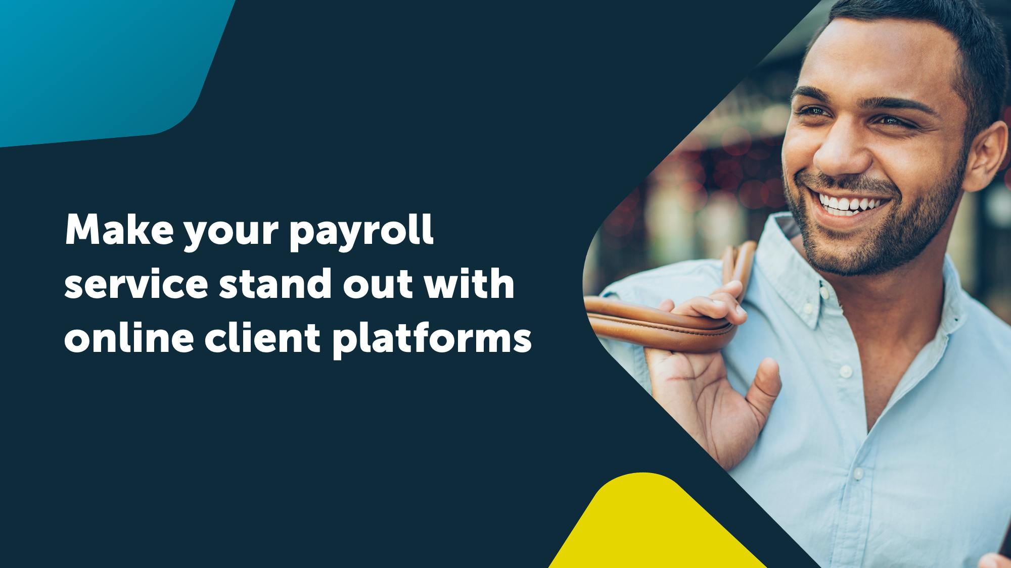 Make your payroll service stand out with online client platforms