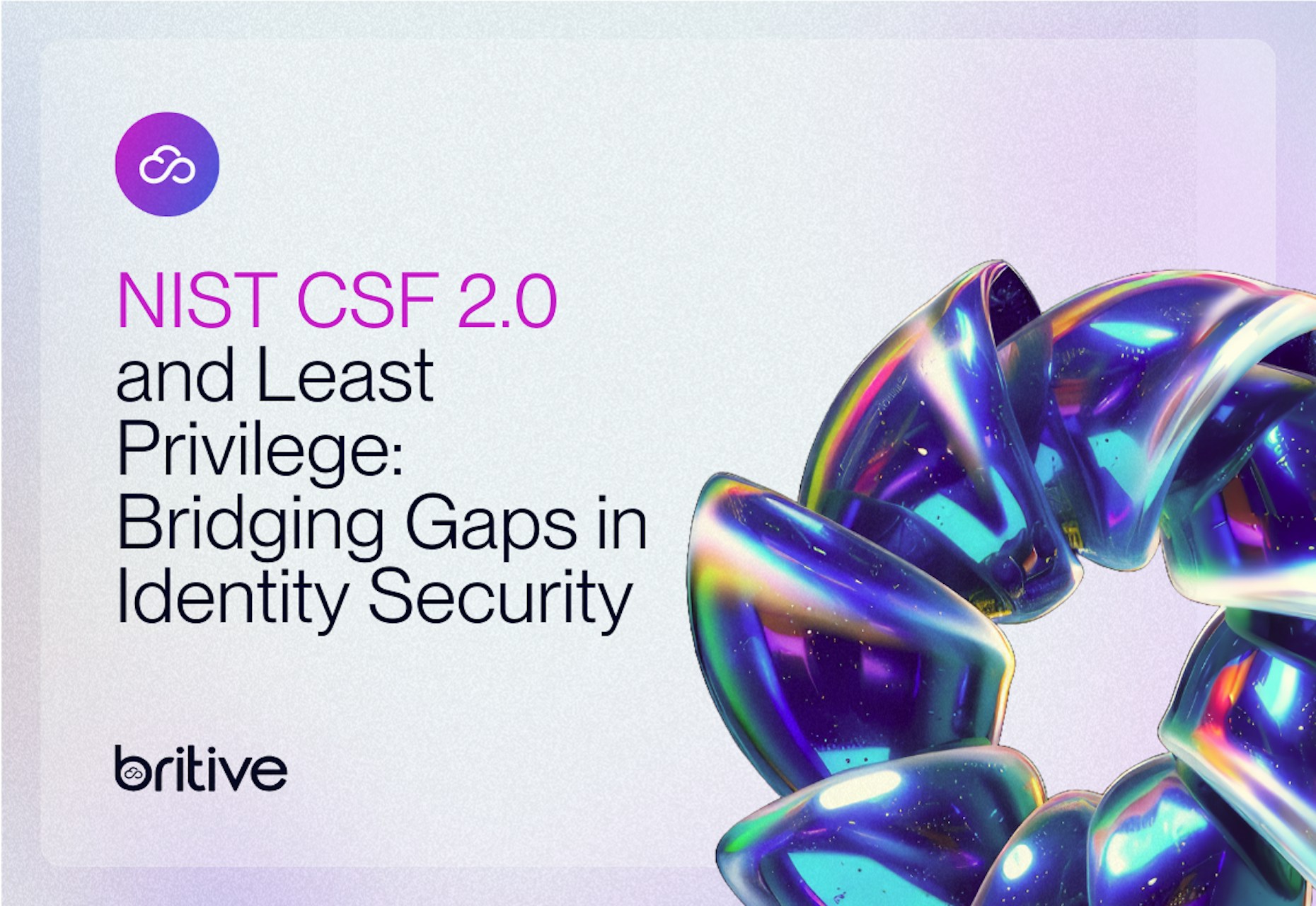 NIST CSF 2.0 least privilege: bridging gaps in identity security