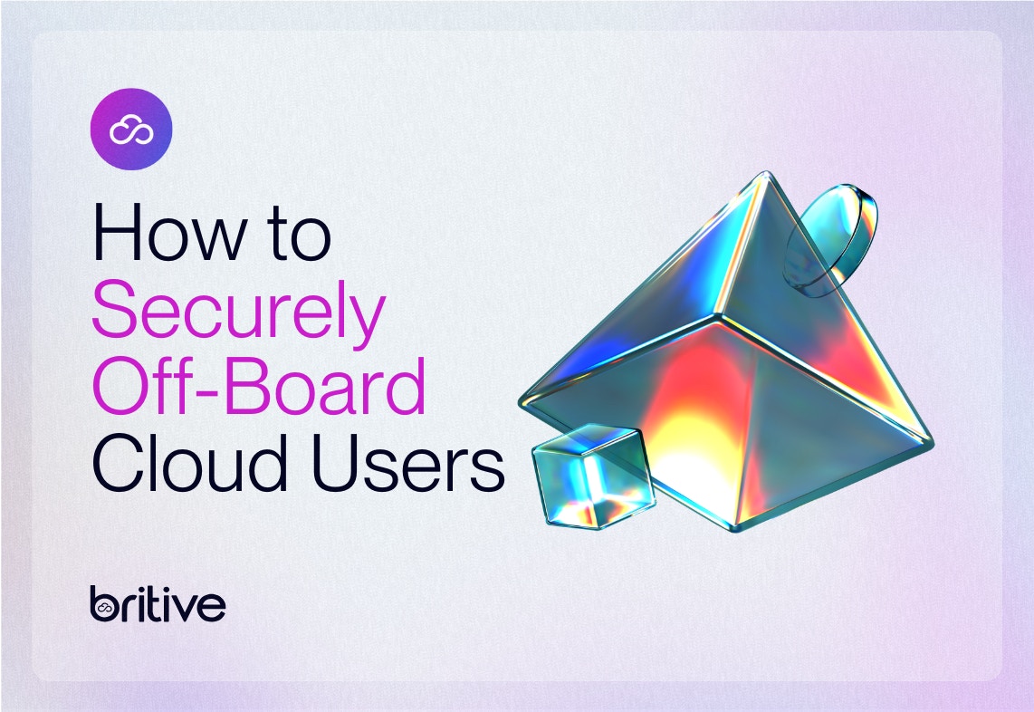 How to Securely Off-Board Cloud Users