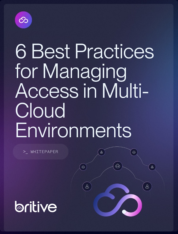 6 best practices for managing access in multi-cloud environments