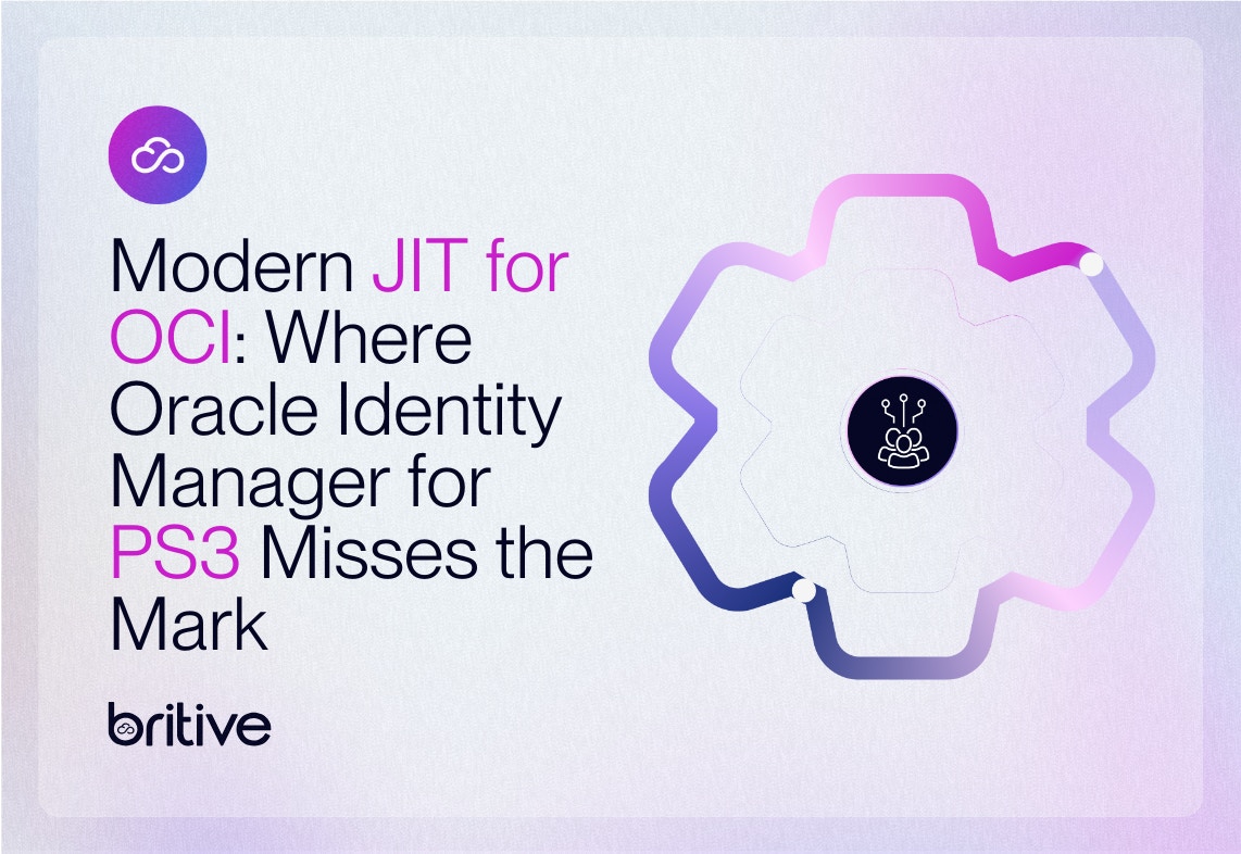 Modern JIT for OCI: Where Oracle Identity Manager PS3 Misses the Mark
