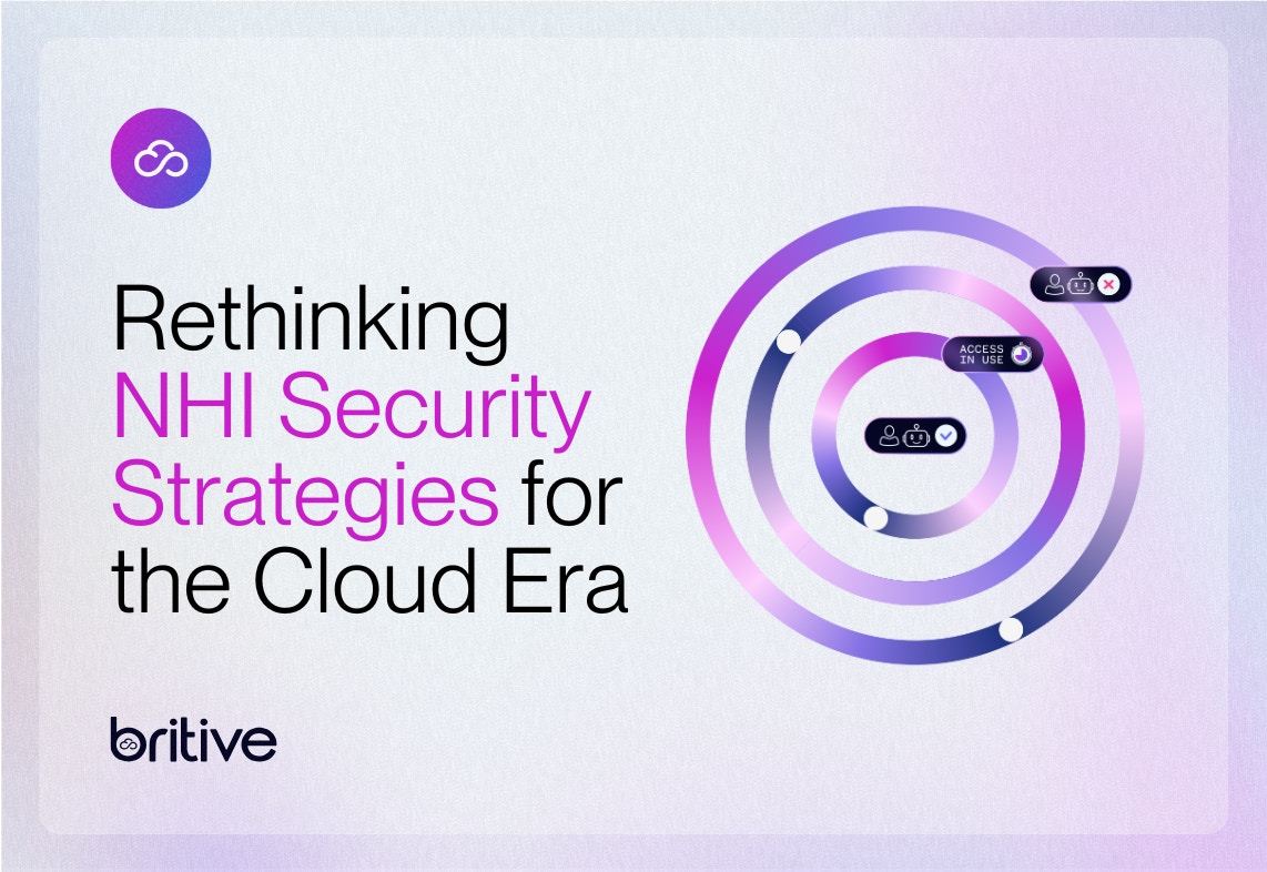 Rethinking NHI Security Strategies for the Cloud Era
