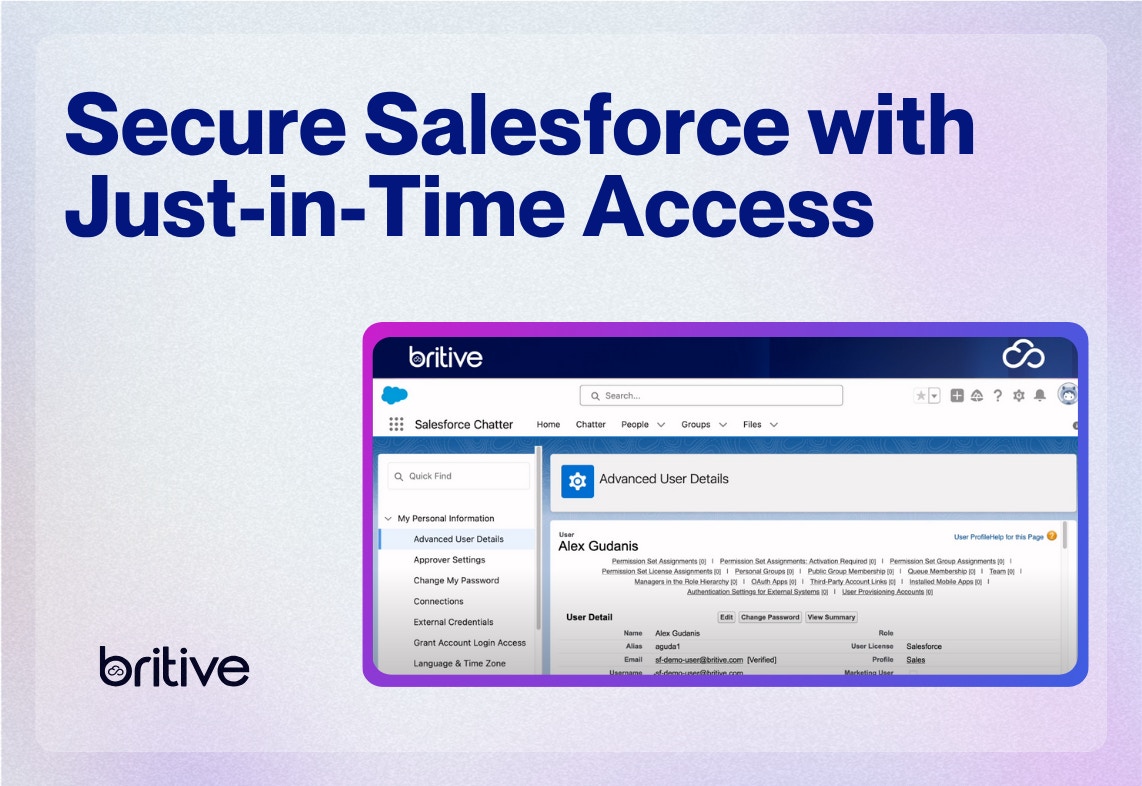 Video that goes over how Britive secures Salesforce with Just-in-Time Access