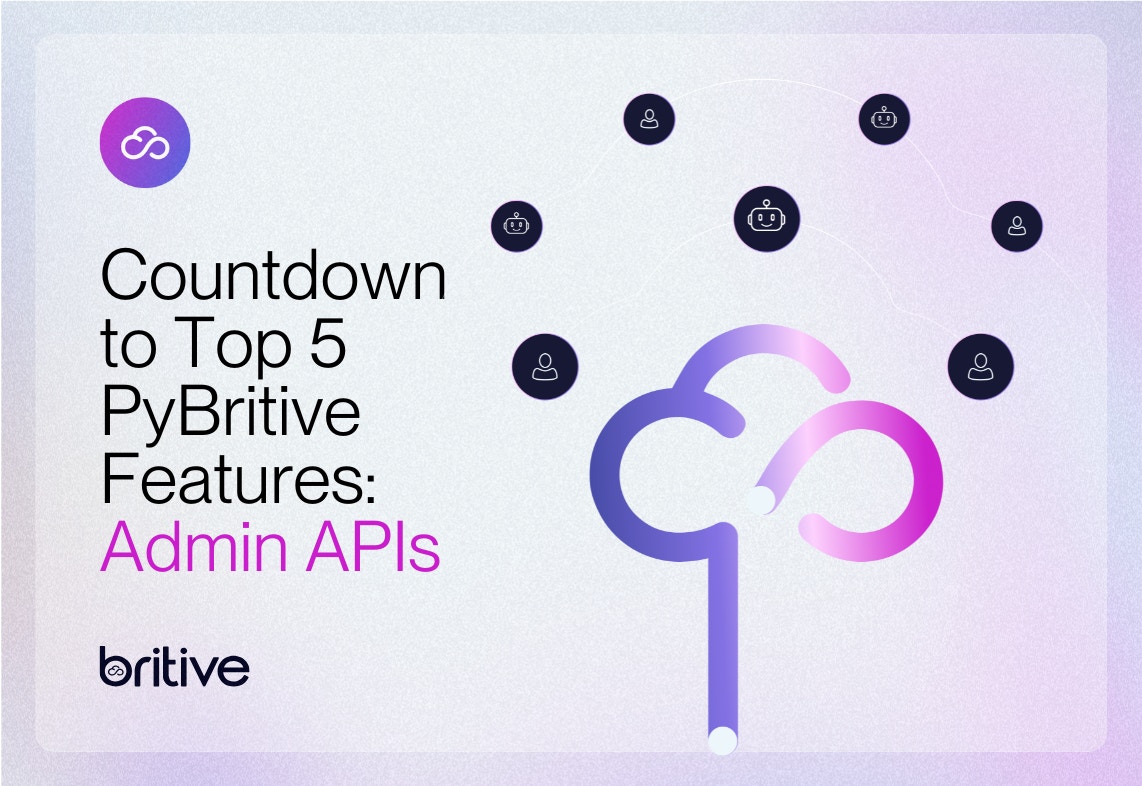 Countdown to Top 5 PyBritive Features: Admin APIs