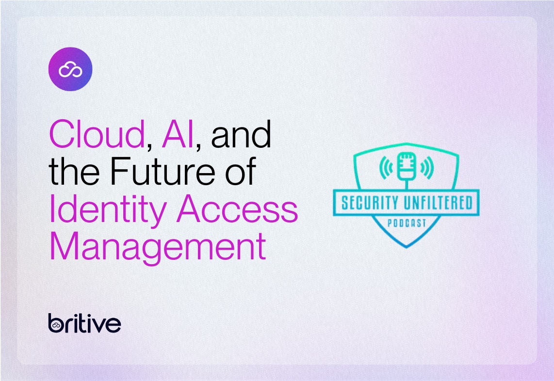 Security Unfiltered: Cloud, AI, and the Future of Identity Access Management